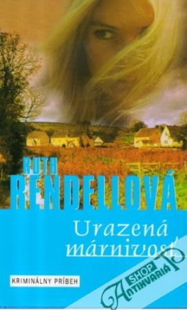 Urazená márnivosť - Rendellová Ruth