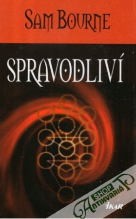 Spravodliví - Bourne Sam