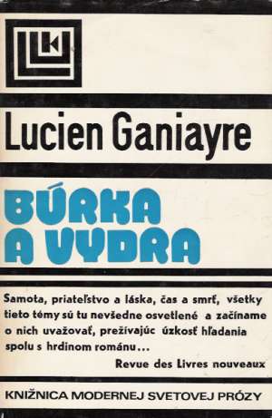Búrka a vydra - Ganiayre Lucien