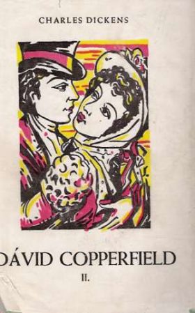 Dávid Copperfield (I. - III.) - Dickens Charles