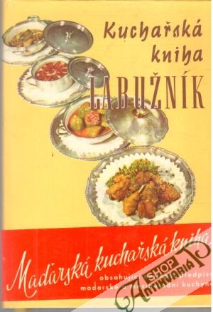 Kuchařská kniha Labužník - kolektív autorov