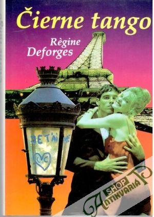 Čierne tango - Deforges Régine