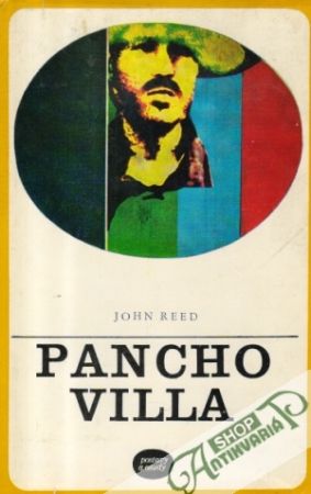 Pancho Villa - Reed John