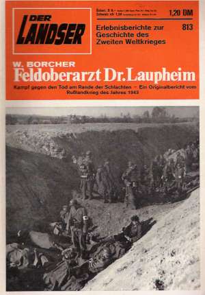 DER LANDSER - FELDOBERARZT DR. LAUPHEIM