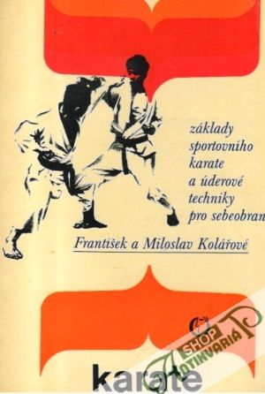 Karate - Kolářové František a Miloslav