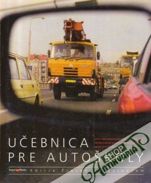 Učebnica pre autoškoly (CDE) - Chvátal Petr