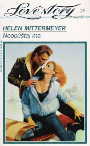 Neopúšťaj ma - Mittermeyer Helen