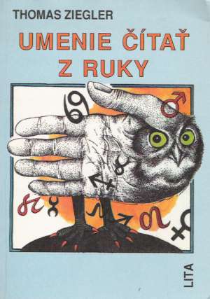 Umenie čítať z ruky - Ziegler Thomas