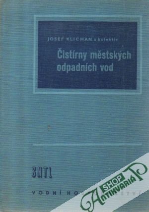 Čistírny městských odpadních vod - Klicman Josef a kolektív