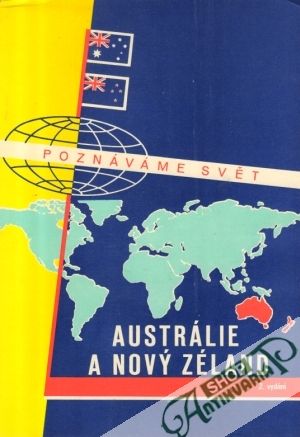 Austrálie a Nový Zéland - Poznáváme svět - Novotný Jiří a kolektív