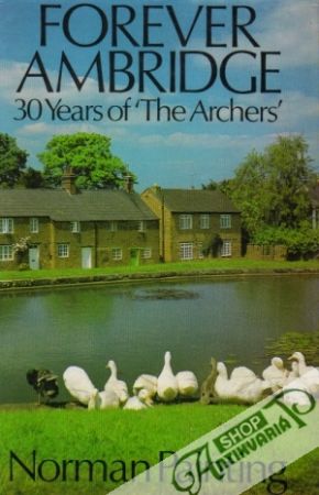 Forever Ambridge: Thirty Years of The Archers - Painting Norman