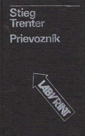 Prievozník - Trenter Stieg