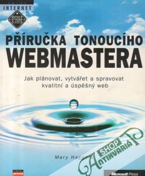 Příručka tonoucího webmastera - Haggard Mary