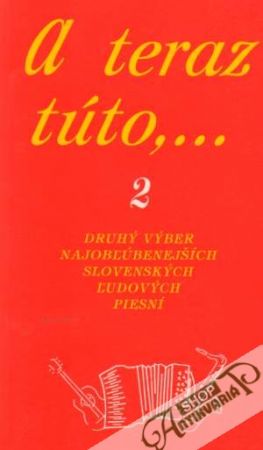 A teraz túto,... 2 - Tátoš Vojtech