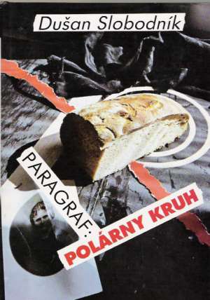 Paragraf: polárny kruh - Slobodník Dušan