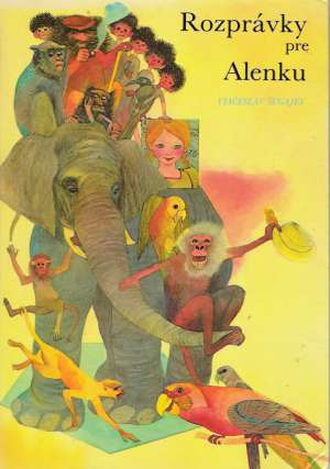Rozprávky pre Alenku - Šugajev Viačeslav