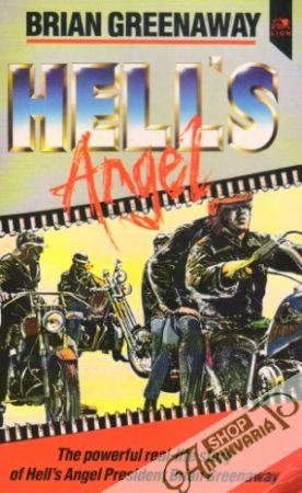 Hell´s Angel - Greenaway Brian
