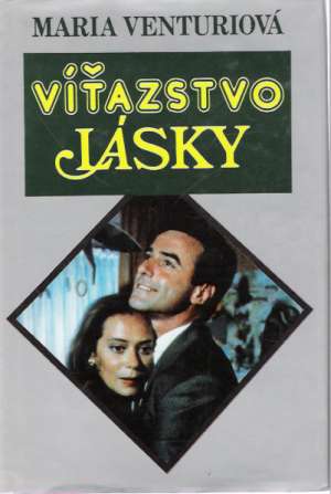 Víťazstvo lásky - Venturiová Maria