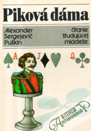 Piková dáma - Puškin Alexander Sergejevič