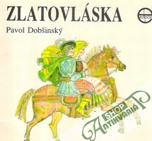Zlatovláska - Dobšinský Pavol