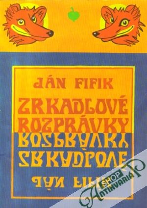 Zrkadlové rozprávky - Fifik Ján