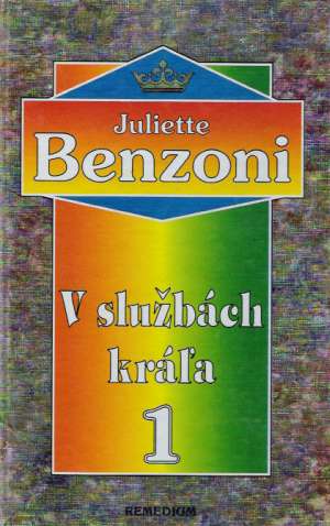 V službách kráľa 1. - Benzoni Juliette