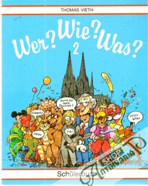 Wer? Wie? Was? 2. (Schulerbuch) - Seeger Harald