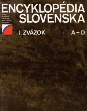 Encyklopédia Slovenska I. zväzok A-D - Hajko Vladimír a kolektív