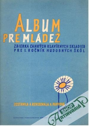 Album pre mládež - Pappová A.
