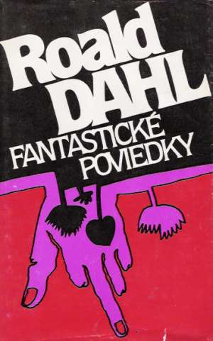 Fantastické poviedky - Dahl Roald