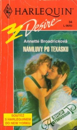 Námluvy po texasku - Broadricková Annette