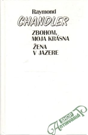 Zbohom, moja krásna, Žena v jazere - Chandler Raymond