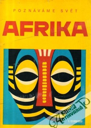 Afrika - poznávame svět - Novotný Jiří a kolektív
