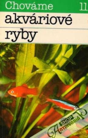 Chováme akváriové ryby - Černý Jaroslav, Topercer Emil