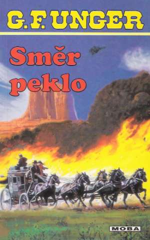 Směr peklo - Unger Gert Fritz