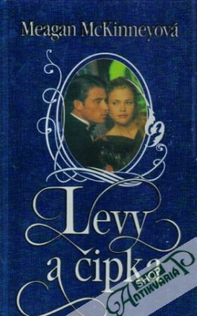 Levy a čipka - McKinneyová Meagan