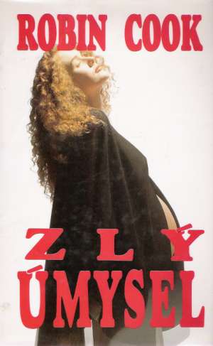 Zlý úmysel - Cook Robin