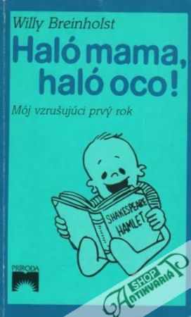 Haló mama, haló oco! - Breinholst Willy