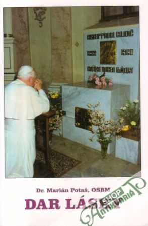 Dar lásky - Potaš Marián