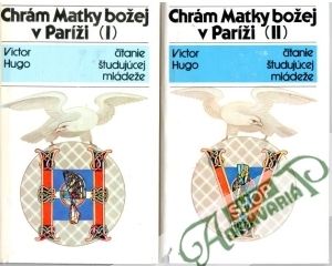 Chrám Matky Božej v Paríži I-II. - Hugo Victor