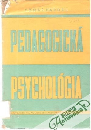 Pedagogická psychológia - Pardel Tomáš