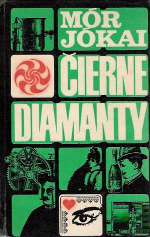 Čierne diamanty - Jókai Mór