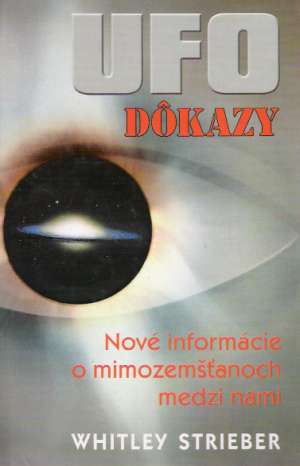 UFO dôkazy - Strieber Whitley