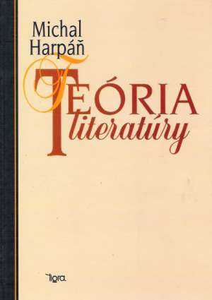 Teória literatúry - Harpáň Michal