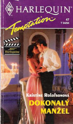 Dokonalý manžel - Rolofsonová Kristine