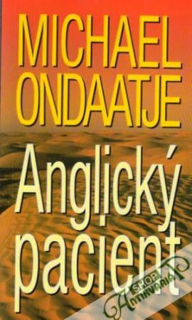 Anglický pacient - Ondaatje Michael