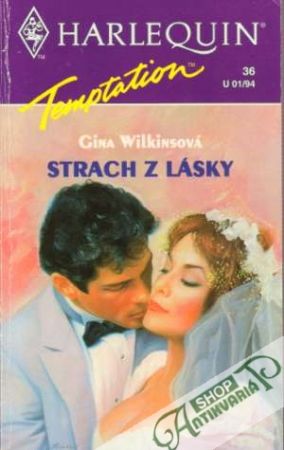 Strach z lásky - Wilkinsová Gina