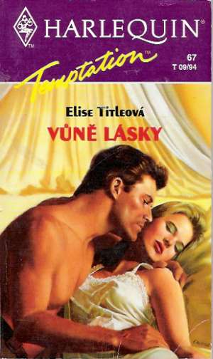 Vúně lásky - Titleová Elise