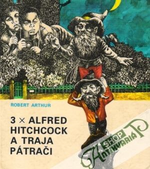 3x Alfred Hitchcock a traja pátrači - Arthur Robert
