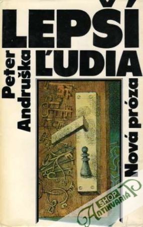 Lepší ľudia - Andruška Peter